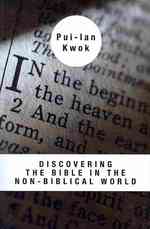 Discovering the Bible in the Non-Biblical World