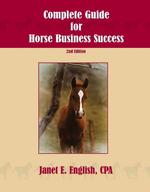 The Complete Guide for Horse Business Success （2 Revised）