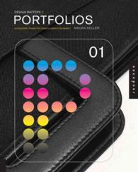Design Matters: Portfolios 01 : An Essential Primer for Today's Competitive Market