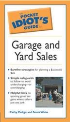 The Pocket Idiot's Guide to Garage and Yard Sales