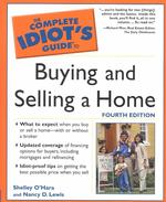 The Complete Idiot's Guide to Buying and Selling a Home (Idiot's Guides)