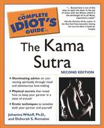 The Complete Idiot's Guide to the Kama Sutra (Idiot's Guides) （2ND）
