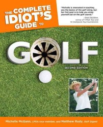 The Complete Idiot's Guide to Golf (Idiot's Guides) （2ND）