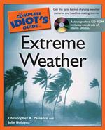 The Complete Idiot's Guide to Extreme Weather (Idiot's Guides) （PAP/CDR）