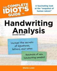 The Complete Idiot's Guide to Handwriting Analysis (Idiot's Guides) （2ND）