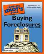 The Complete Idiot's Guide to Buying Foreclosures (Idiot's Guides) （2ND）