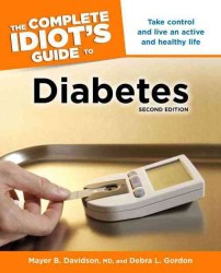 The Complete Idiot's Guide to Diabetes (Idiot's Guides) （2ND）