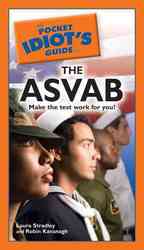 The Pocket Idiot's Guide to the Asvab (Pocket Idiot's Guide) （1ST）