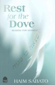 Rest for the Dove : Reading for Shabbat