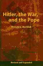 Hitler, the War, and the Pope （2ND）