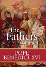 The Fathers : Pope Benedict XVI 〈2〉