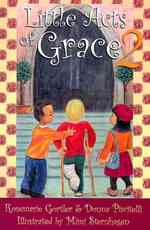 Little Acts of Grace 2