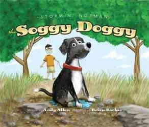 Stormin Norman : The Soggy Doggy