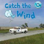 Catch the Wind (Discover Renewables)