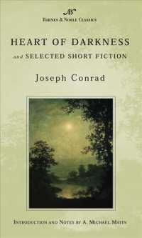 Heart of Darkness and Selected Short Fiction