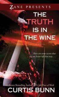 The Truth Is in the Wine