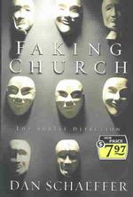 Faking Church : The Subtle Defection