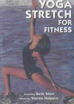 Yoga Stretch for Fitness （Unabridged）