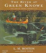 The River at Green Knowe (4-Volume Set) （Unabridged）