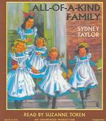 All-Of-A-Kind Family (3-Volume Set) (All-of-a-kind Family) （Unabridged）