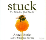 Stuck (4-Volume Set) : Why We Can't or Won't Move on （Abridged）