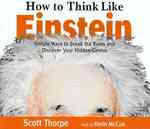 How O Think Like Einstein (3-Volume Set) : Simple Ways to Break the Rules and Discover Your Hidden Genius （Abridged）