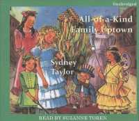 All-of-a-Kind Family Uptown (3-Volume Set) (All-of-a-kind Family) （Unabridged）