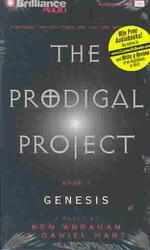 The Prodigal Project (2-Volume Set) : Genesis 〈1〉 （Abridged）
