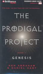 The Prodigal Project (6-Volume Set) : Genesis 〈1〉 （Abridged）