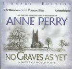 No Graves as Yet (10-Volume Set) (World War I) （Unabridged）