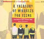 A Treasury of Miracles for Teens (3-Volume Set) : True Stories of God's Presence Today (Miracle Books Collection) （Abridged）