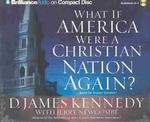 What If America Were a Christian Nation Again? (4-Volume Set) （Abridged）