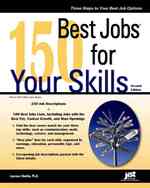 150 Best Jobs for Your Skills (150 Best Jobs for Your Skills) （2 Original）
