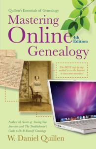 Mastering Online Genealogy (Quillen's Essentials of Geneaology) （4TH）