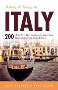 Wining & Dining in Italy : Volume 5 (Open Road Travel Guides)
