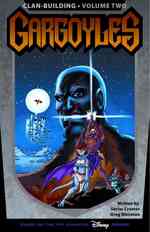 Gargoyles Clan-Building Volume 2 (Gargoyles)