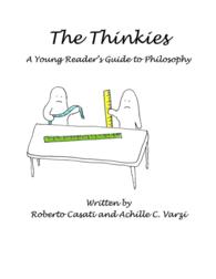 The Thinkies : A Young Reader's Guide to Philosophy