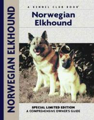 Norwegian Elkhound (Comprehensive Owner's Guide) （Limited）