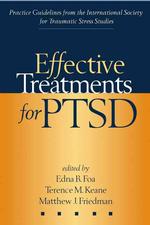 ＰＴＳＤの効果的治療ガイドライン<br>Effective Treatments for PTSD : Practice Guidelines from the International Society for Traumatic Stress Studies