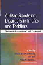 スペクトラム<br>Autism Spectrum Disorders in Infants and Toddlers : Diagnosis, Assessment, and Treatment （1ST）