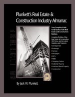 Plunkett's Real Estate & Construction Industry Almanac 2008 : The Only Comprehensive Guide to the Real Estate & Construction Industry (Plunkett's Real （PAP/CDR）