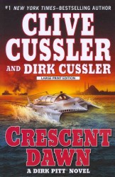 Crescent Dawn (Dirk Pitt Novel) （LRG）