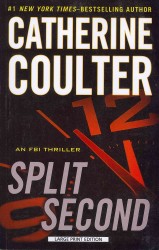 Split Second (Fbi Thriller) （LRG）