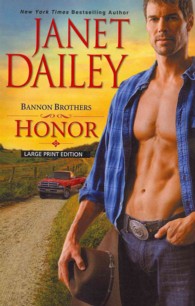 Honor (Bannon Brothers: Thorndike Press Large Print Basic) （LRG）