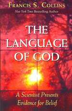The Language of God : A Scientist Presents Evidence for Belief (Walker Large Print Books) （LRG）