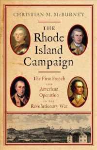 The Rhode Island Campaign : The First French and American Operation in the Revolutionary War