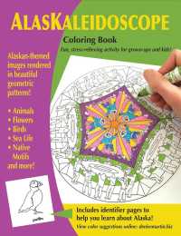 Alaskaleidoscope : Fun, Stress-relieving Activity for Grown-ups and Kids! （ACT CSM）
