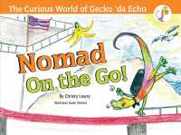 Nomad on the Go (Curious World of Gecko da Echo)
