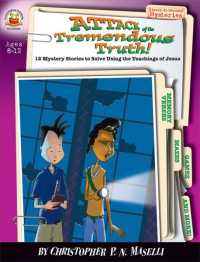 Attack of the Tremendous Truth! : Ages 8-12: 12 Mystery Stories to Solve Using the Teachings of Jesus (Sleuth-it-yourself Mysteries Series)