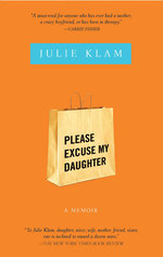 Please Excuse My Daughter （Reprint）